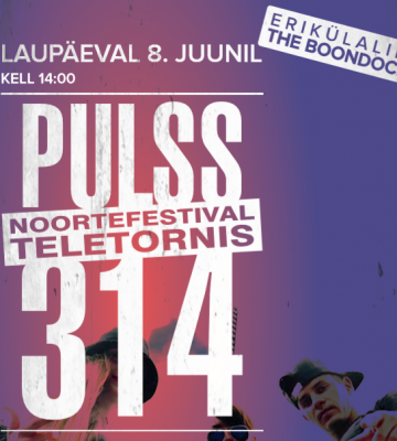 PULSS 314 – Noortefestival Teletornis